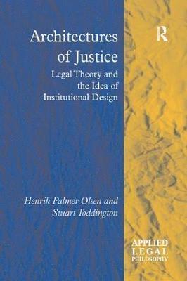 Henrik Palmer Olsen, Stuart Toddington - Architectures of Justice, Häftad
