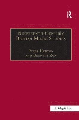 Nineteenth-Century British Music Studies 1