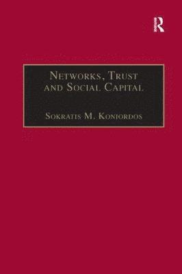 bokomslag Networks, Trust and Social Capital