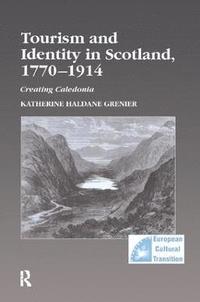 bokomslag Tourism and Identity in Scotland, 17701914