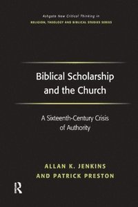 bokomslag Biblical Scholarship and the Church