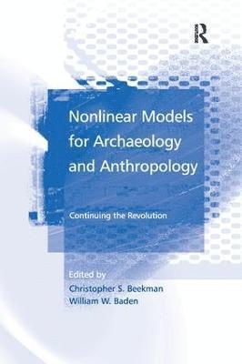 Nonlinear Models for Archaeology and Anthropology 1