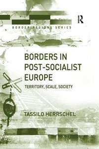 bokomslag Borders in Post-Socialist Europe