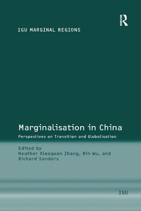 Bin Wu, Richard Sanders, Heather Xiaoquan Zhang - Marginalisation in China, Häftad