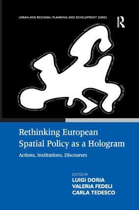 Valeria Fedeli, Luigi Doria - Rethinking European Spatial Policy as a Hologram, Häftad