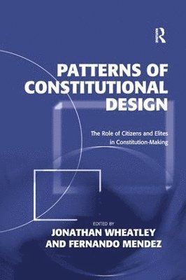 Patterns of Constitutional Design 1