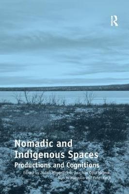 Nomadic and Indigenous Spaces 1