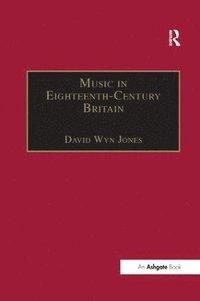 bokomslag Music in Eighteenth-Century Britain