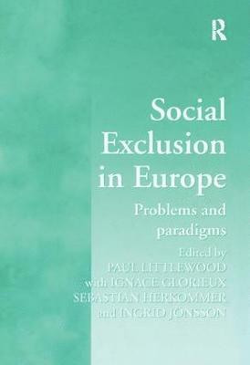 Social Exclusion in Europe 1