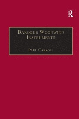 Baroque Woodwind Instruments 1