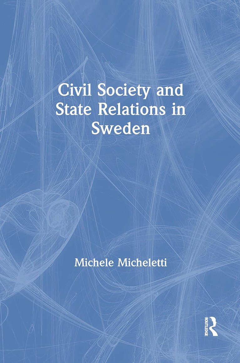 Civil Society and State Relations in Sweden 1