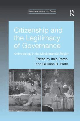 Italo Pardo, Giuliana B. Prato - Citizenship and the Legitimacy of Governance, Häftad