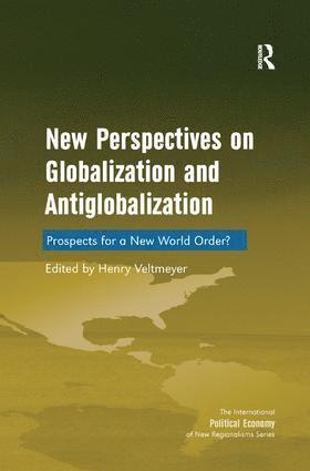 New Perspectives on Globalization and Antiglobalization 1