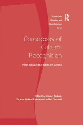 bokomslag Paradoxes of Cultural Recognition