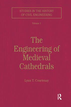 Lynn Courtenay - Engineering of Medieval Cathedrals, Häftad