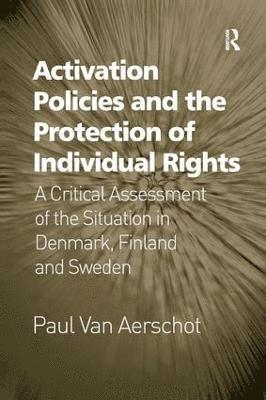 Activation Policies and the Protection of Individual Rights 1