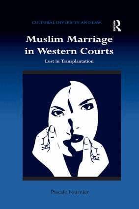 Pascale Fournier - Muslim Marriage in Western Courts, Häftad