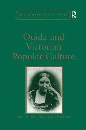 bokomslag Ouida and Victorian Popular Culture