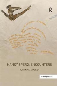 bokomslag Nancy Spero, Encounters