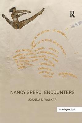Joanna S. Walker - Nancy Spero, Encounters, Häftad
