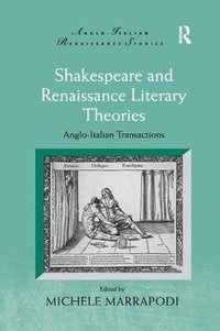 bokomslag Shakespeare and Renaissance Literary Theories