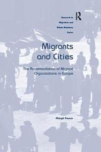 bokomslag Migrants and Cities