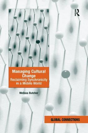 Melissa Butcher - Managing Cultural Change, Häftad