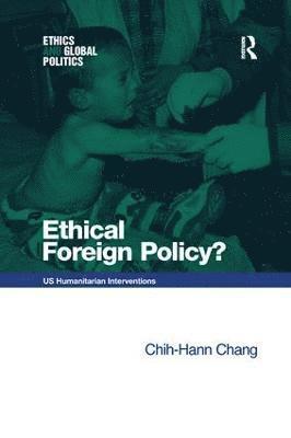 Ethical Foreign Policy? 1