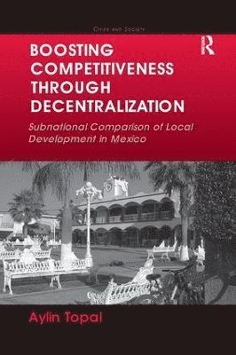 Boosting Competitiveness Through Decentralization 1