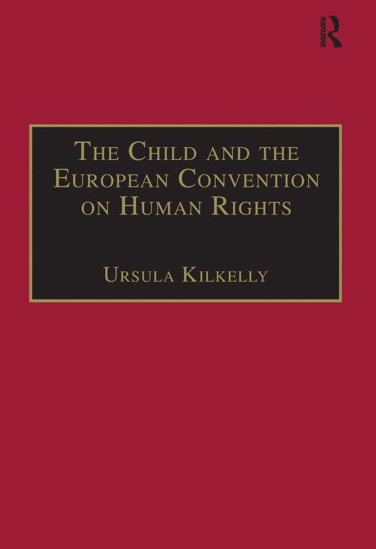 The Child and the European Convention on Human Rights 1