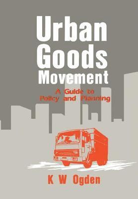 bokomslag Urban Goods Movement