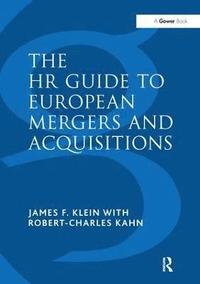 bokomslag The HR Guide to European Mergers and Acquisitions