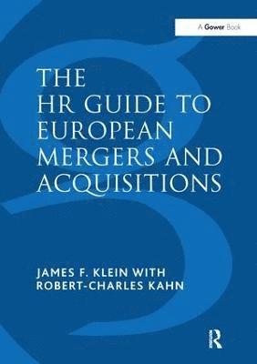 bokomslag The HR Guide to European Mergers and Acquisitions