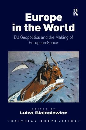 Luiza Bialasiewicz - Europe in the World, Häftad