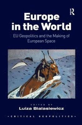 Luiza Bialasiewicz - Europe in the World, Häftad