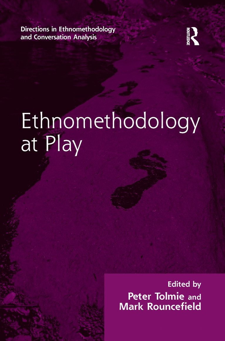 Ethnomethodology at Play 1