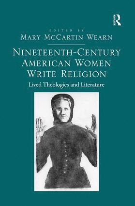 bokomslag Nineteenth-Century American Women Write Religion