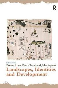 bokomslag Landscapes, Identities and Development