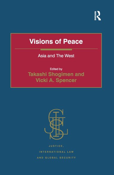 Vicki A. Spencer, Takashi Shogimen, Vicki A. Spencer - Visions of Peace, Häftad