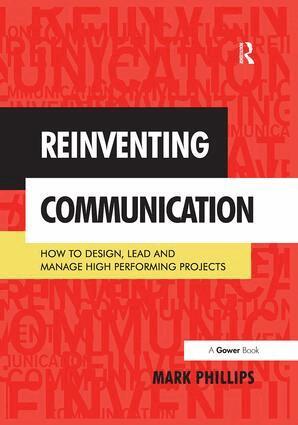 Mark Phillips - Reinventing Communication, Häftad