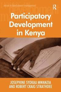 bokomslag Participatory Development in Kenya