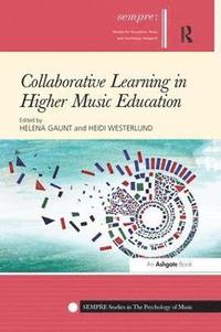 bokomslag Collaborative Learning in Higher Music Education