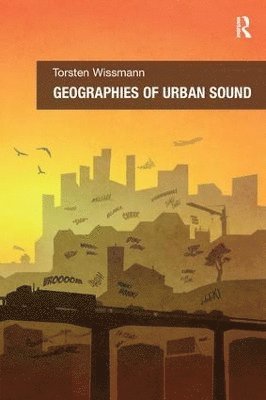 Geographies of Urban Sound 1