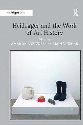 Heidegger and the Work of Art History 1