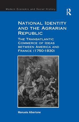 Manuela Albertone - National Identity and the Agrarian Republic, Häftad