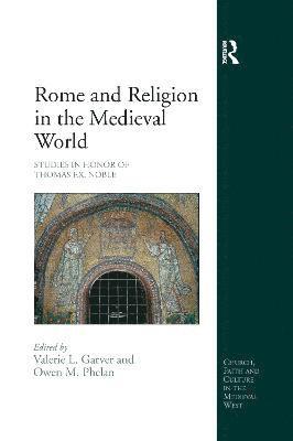 bokomslag Rome and Religion in the Medieval World