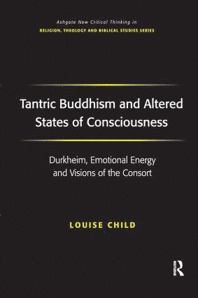 bokomslag Tantric Buddhism and Altered States of Consciousness