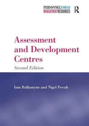 Iain Ballantyne, Nigel Povah - Assessment and Development Centres, Häftad