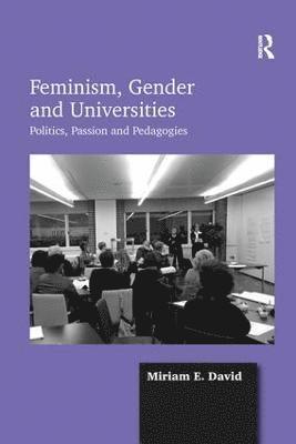 Feminism, Gender and Universities 1