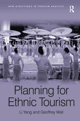 Li Yang, Geoffrey Wall - Planning for Ethnic Tourism, Häftad